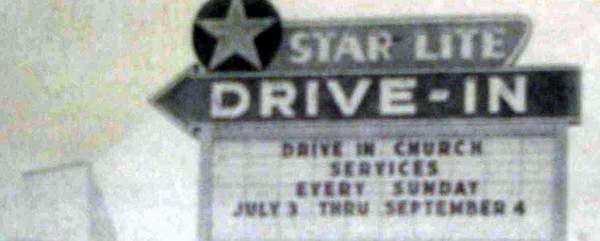 Starlite Drive-In Theatre - Old Marquee Shot From Andrew Wilson